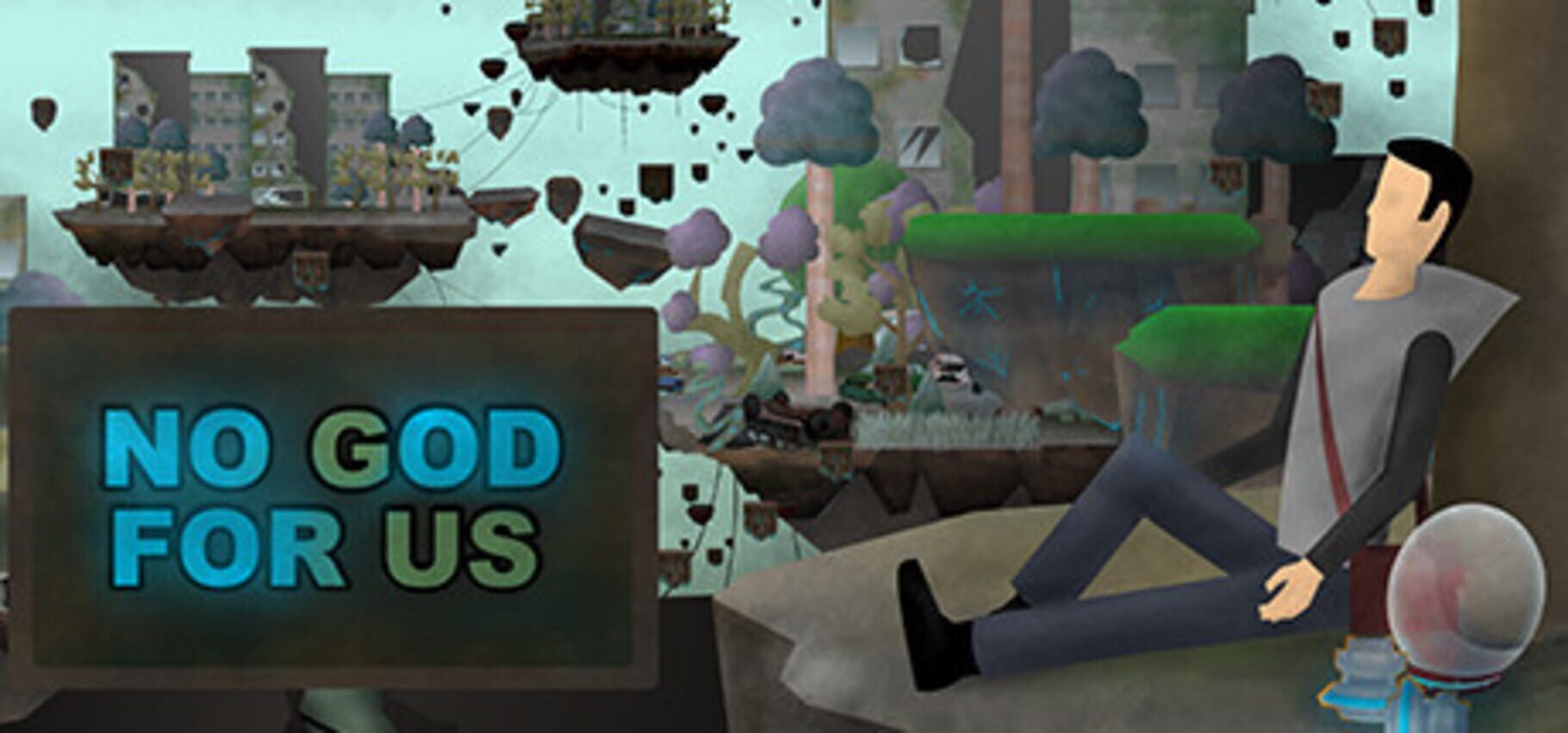 No God for Us