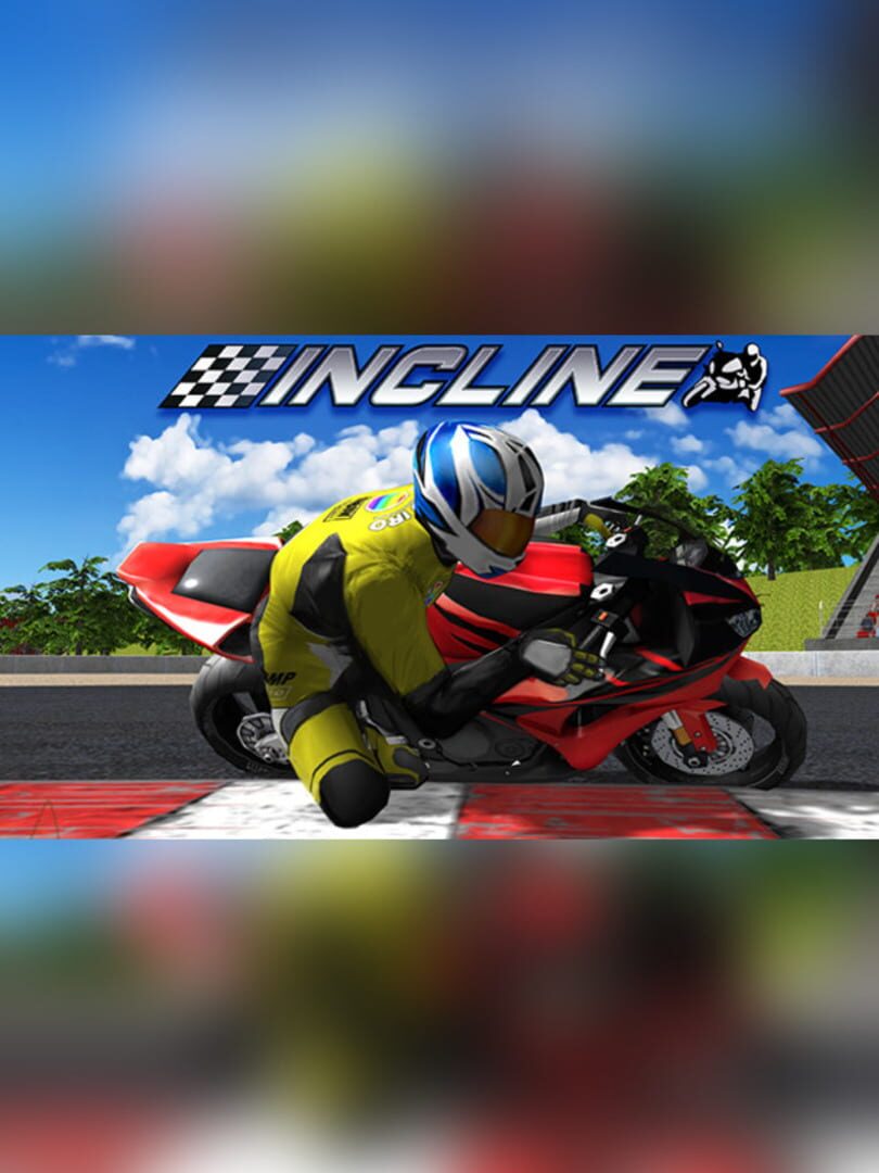 Incline