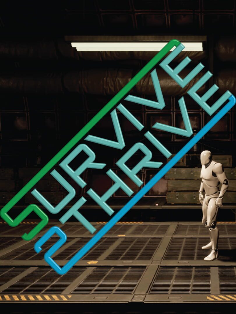Survive 2 Thrive