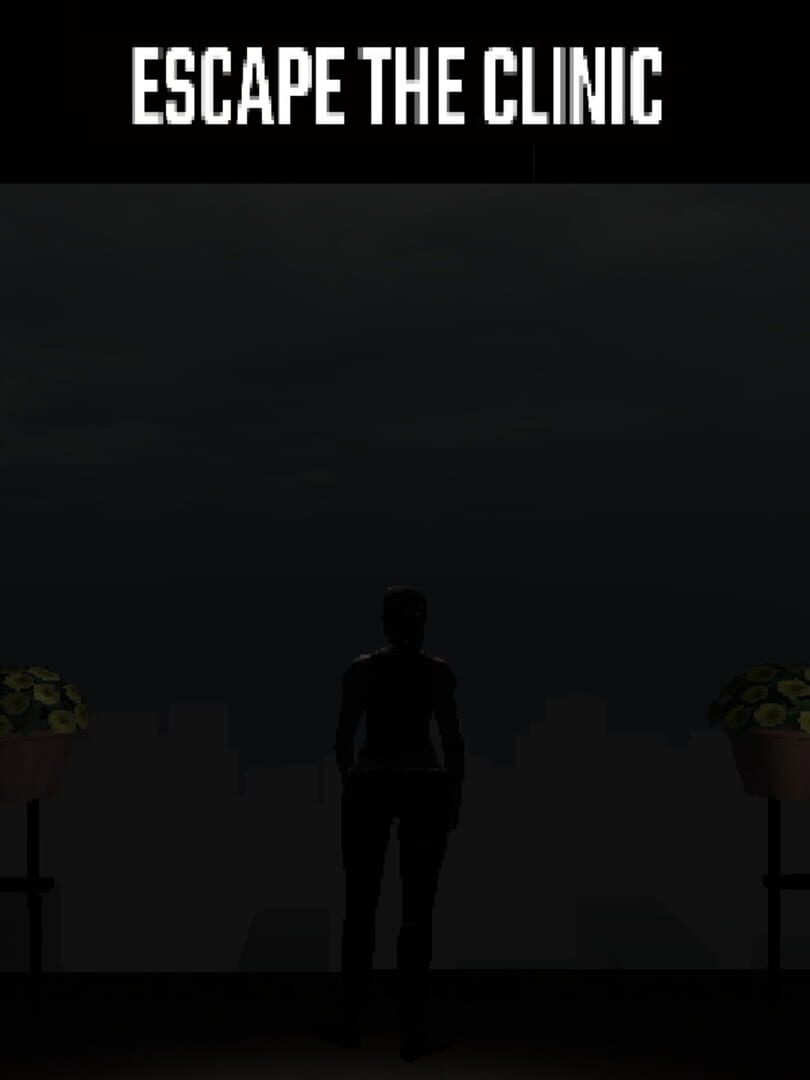 Escape the Clinic