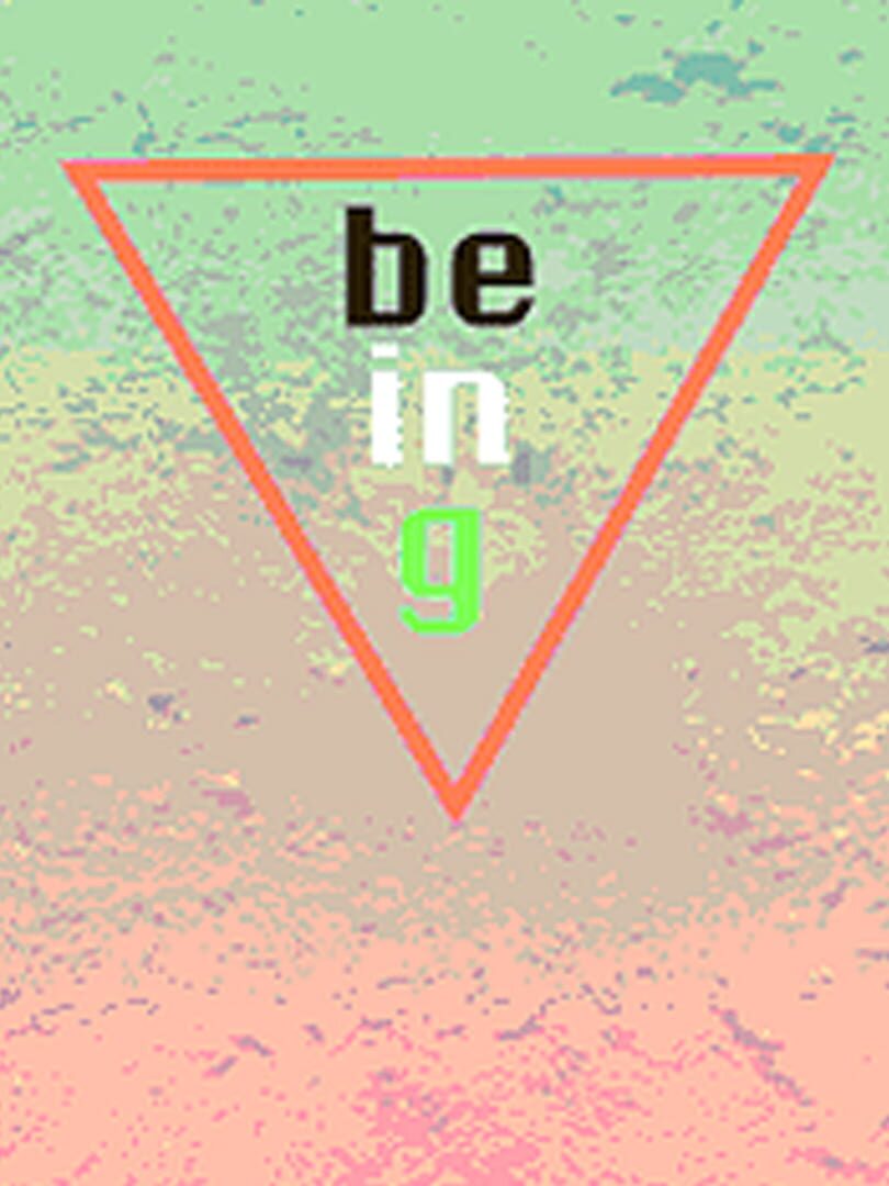Being