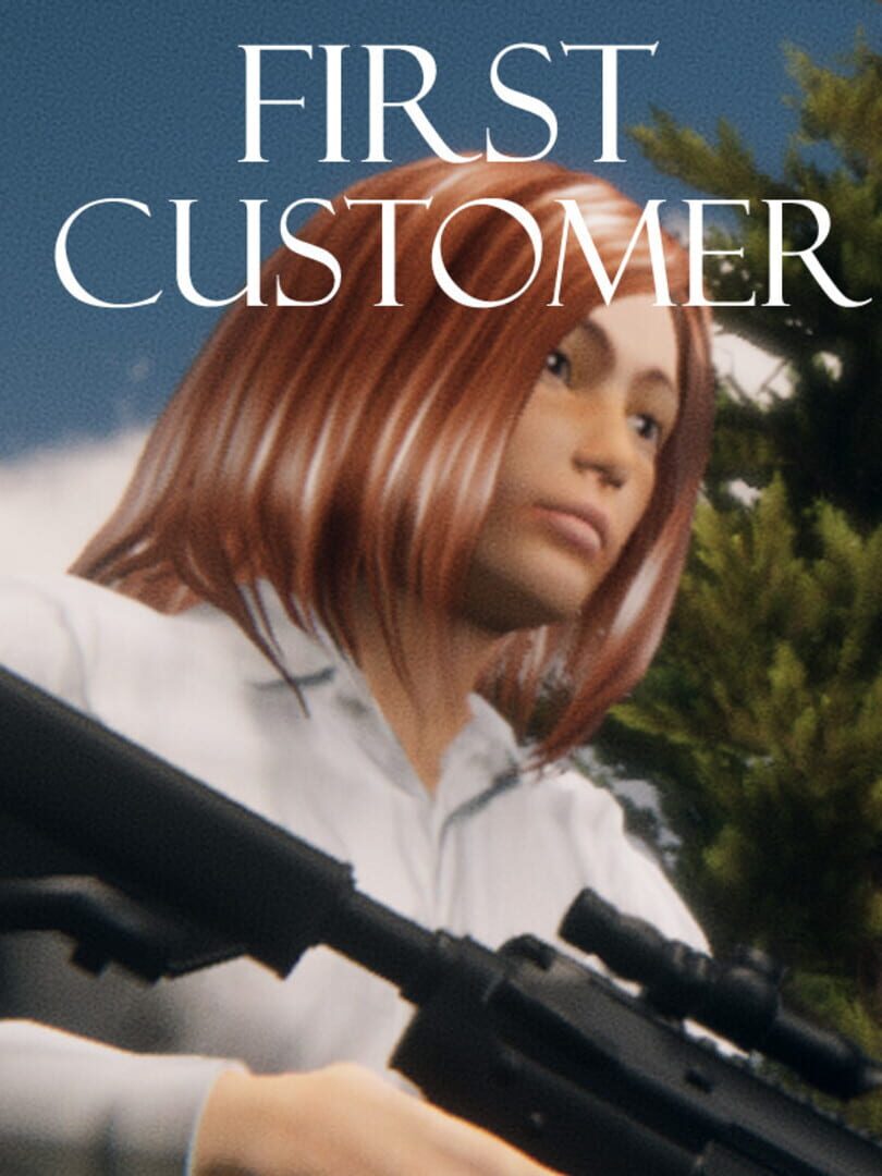 First Customer