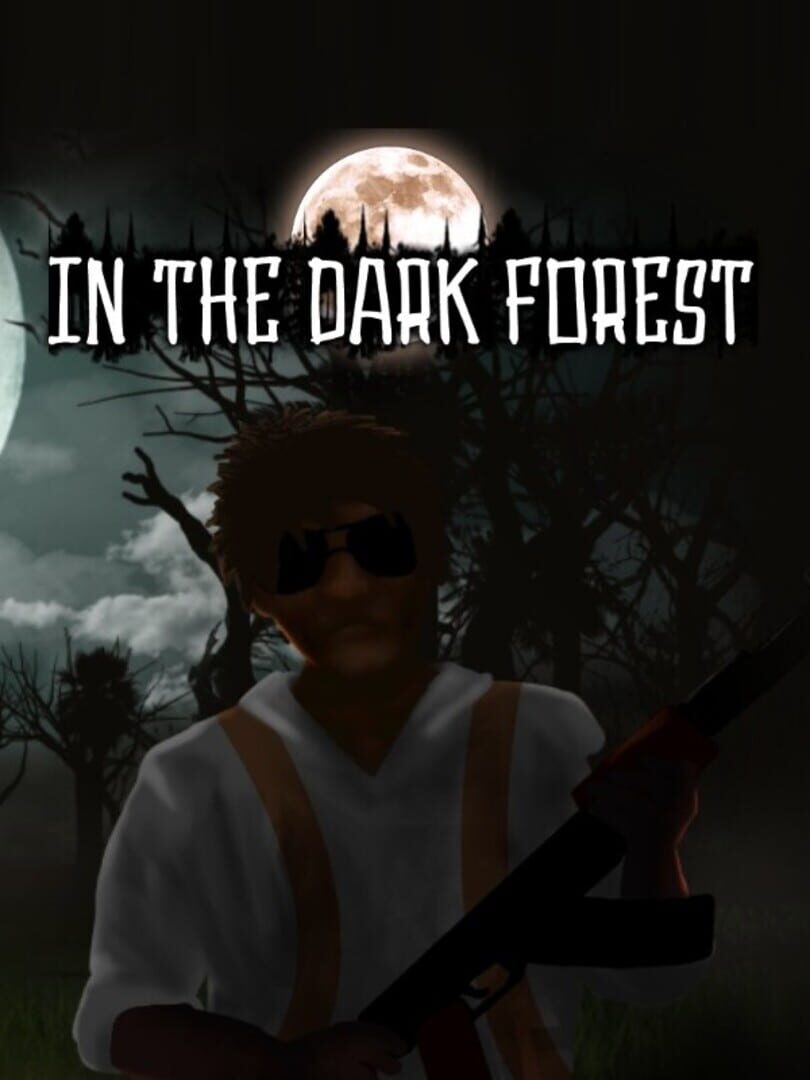 In the dark forest