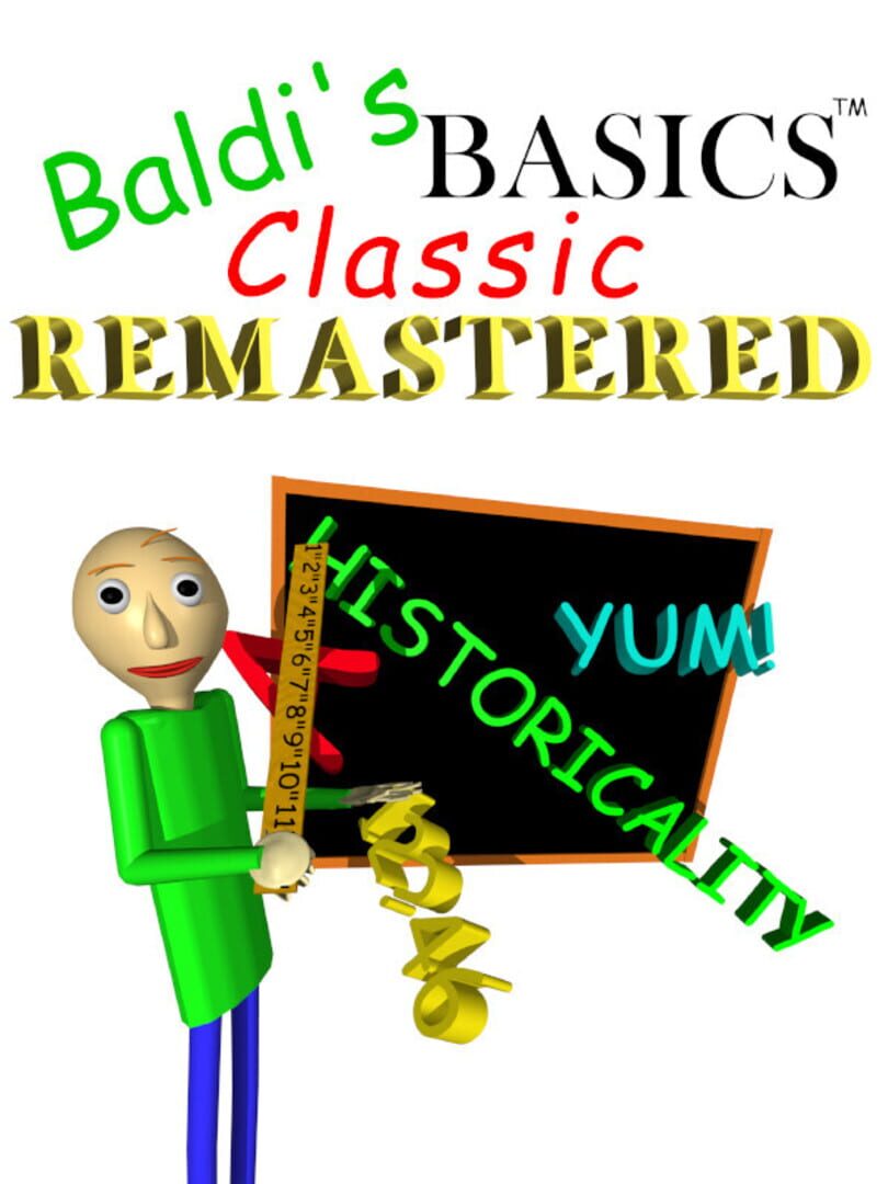 Baldi's Basics Classic Remastered