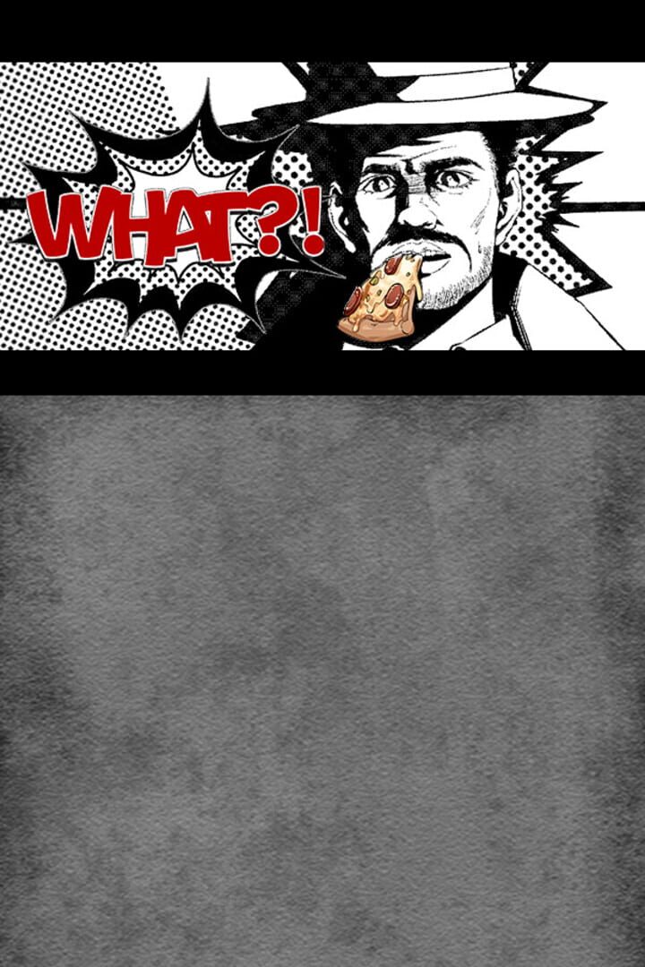 What?!
