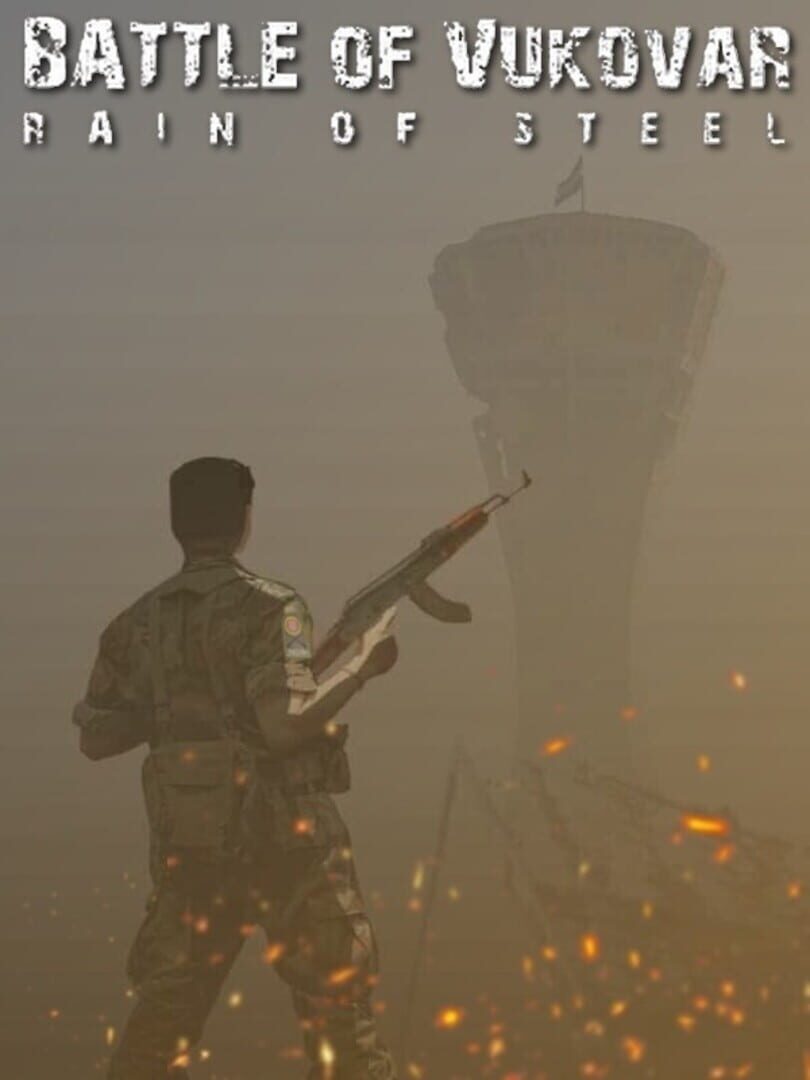 Battle of Vukovar: Rain of Steel