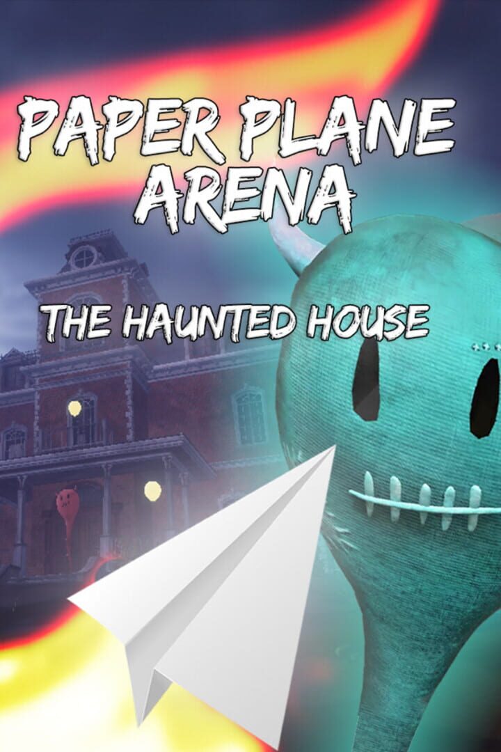 Paper Plane Arena: The Haunted House