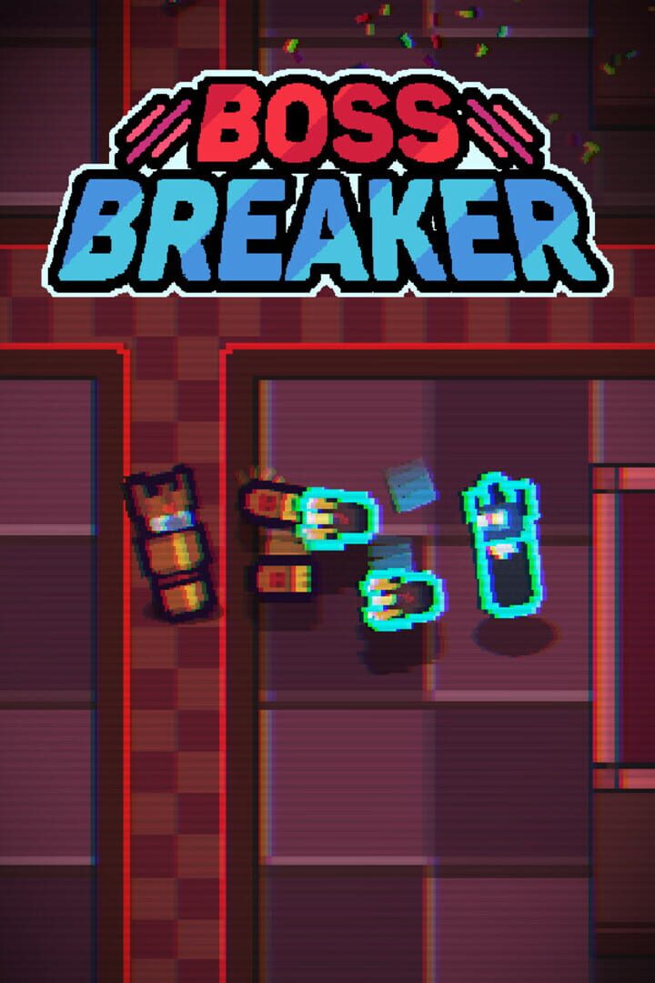 Boss Breaker