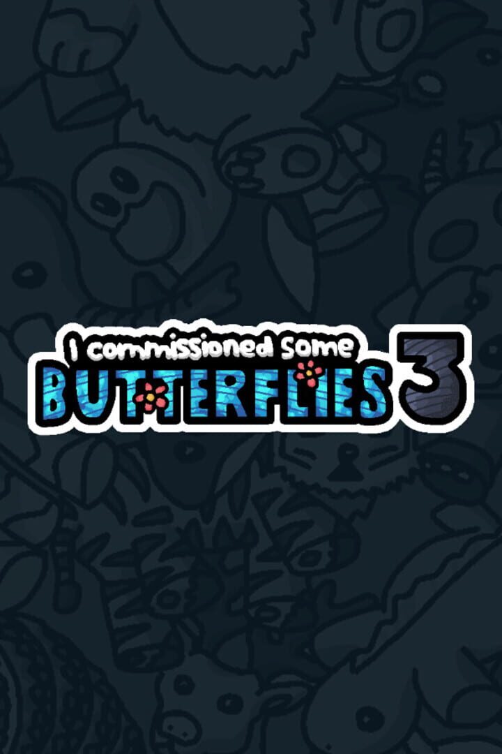 J'ai demandé des papillons 3