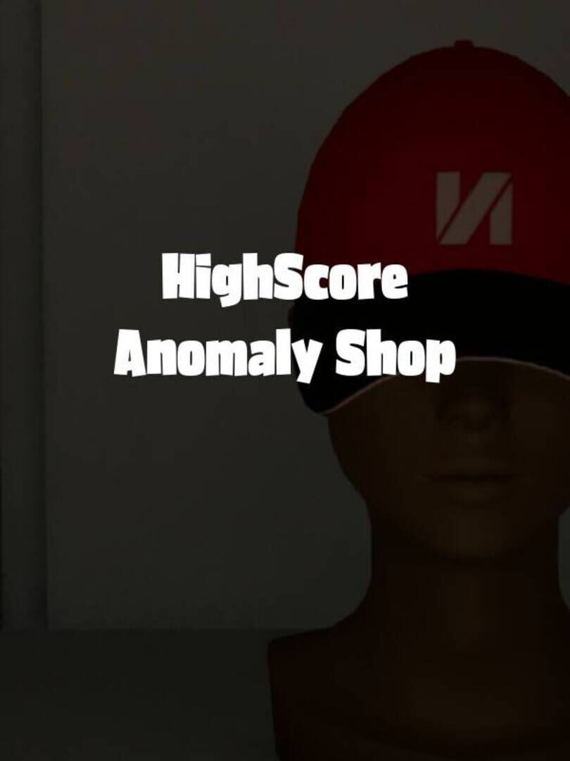 HighScore Anomaly Shop
