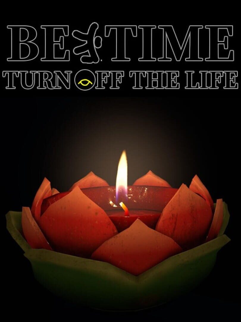 Bedtime: Turn Off the Life