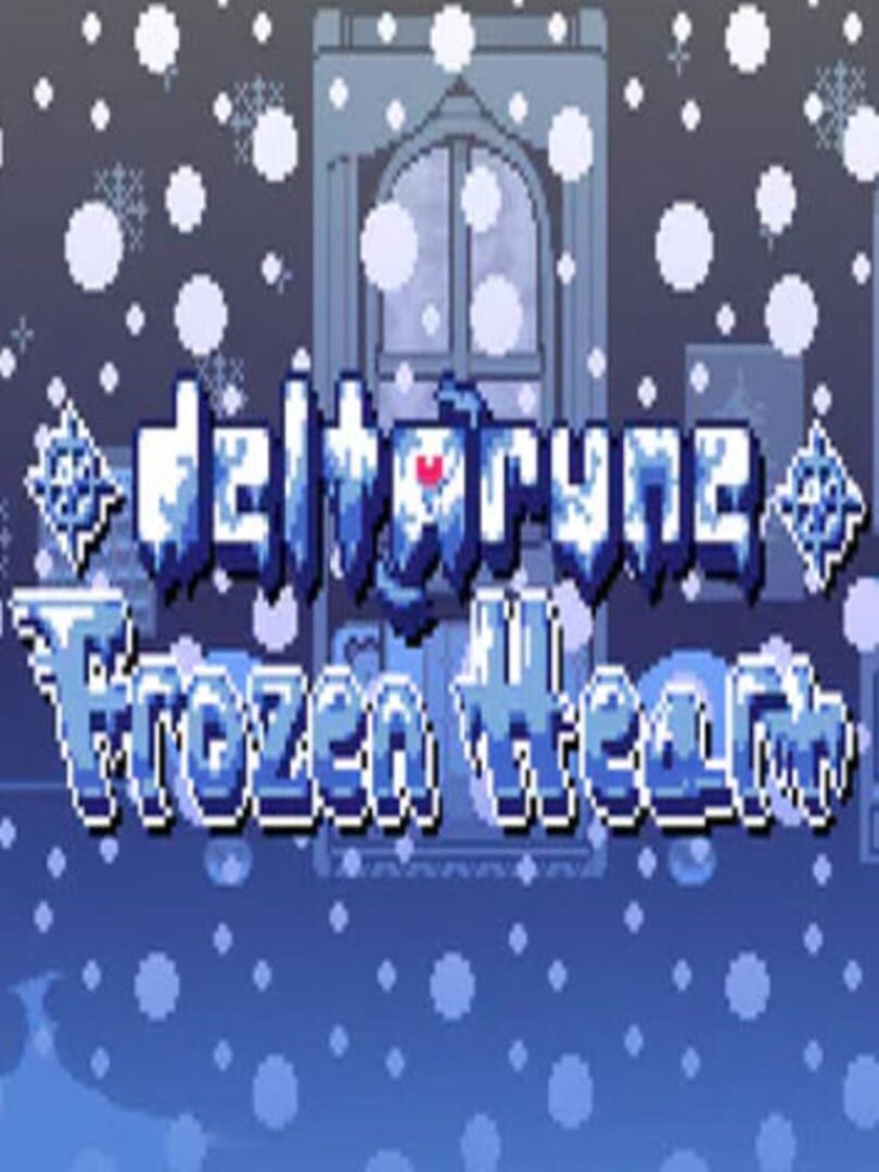 Deltarune: Frozen Heart