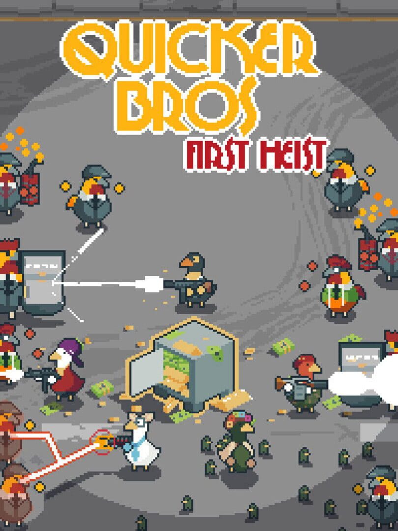 Quacker Bros: First Heist