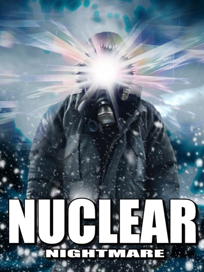 Nuclear Nightmare