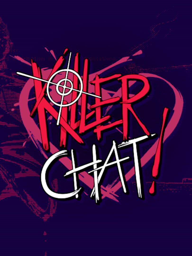 Killer Chat