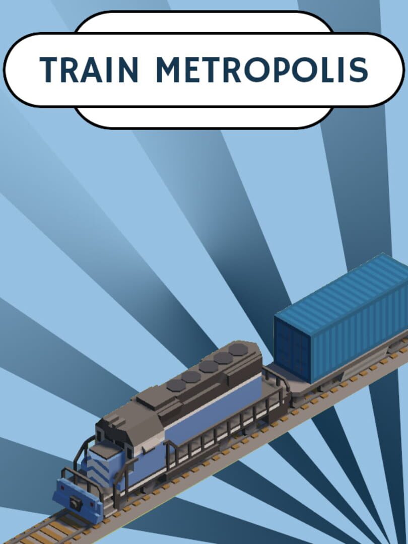Train Metropolis
